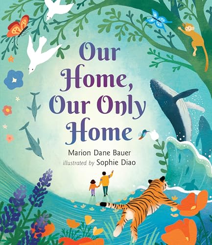 Our Home, Our Only Home - Hardcover