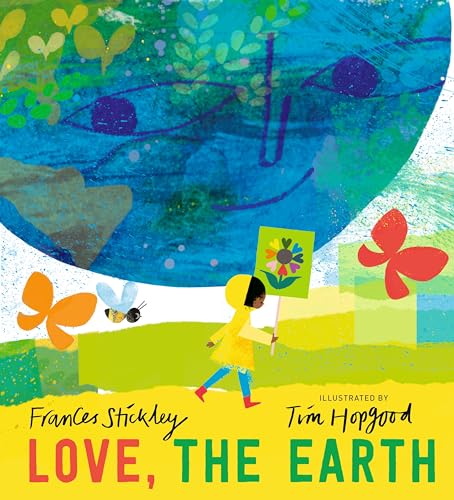 Love, the Earth - Hardcover