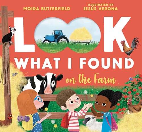Look What I Found on the Farm - Hardcover