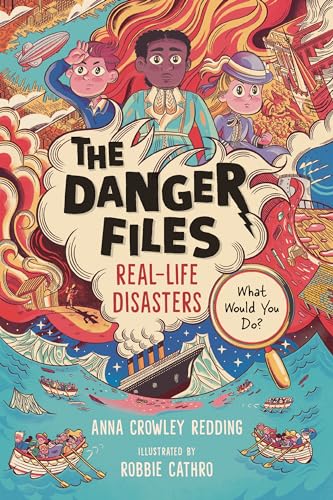 The Danger Files: Real-Life Disasters - Paperback