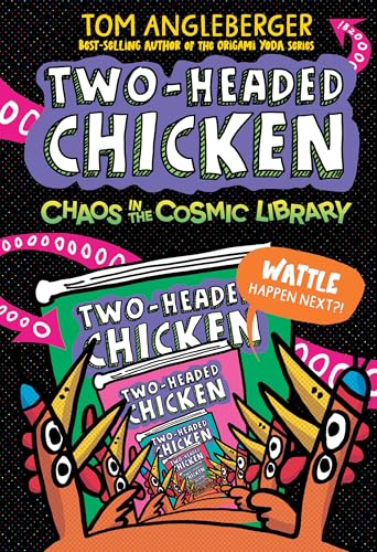 Two-Headed Chicken: Chaos in the Cosmic Library - Hardcover