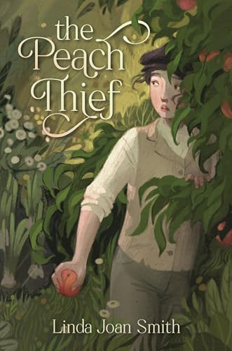 The Peach Thief - Hardcover