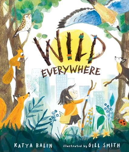 Wild Everywhere - Hardcover