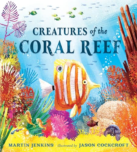 Creatures of the Coral Reef - Hardcover