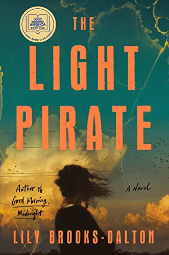 The Light Pirate: GMA Book Club Selection - Hardcover