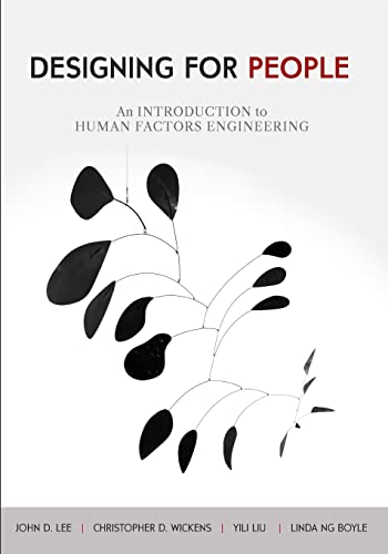 Designing for People: An Introduction to Human Factors Engineering - Paperback