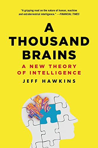 A Thousand Brains: A New Theory of Intelligence - Paperback