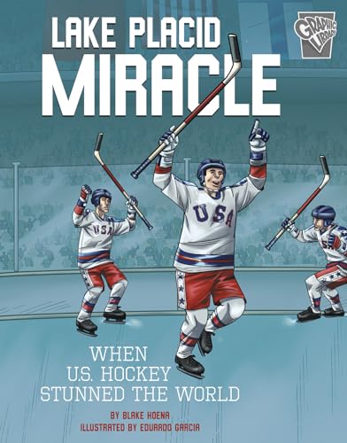 Lake Placid Miracle: When U.S. Hockey Stunned the World - Paperback