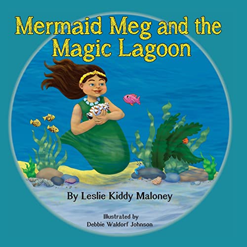 Mermaid Meg and the Magic Lagoon - Paperback