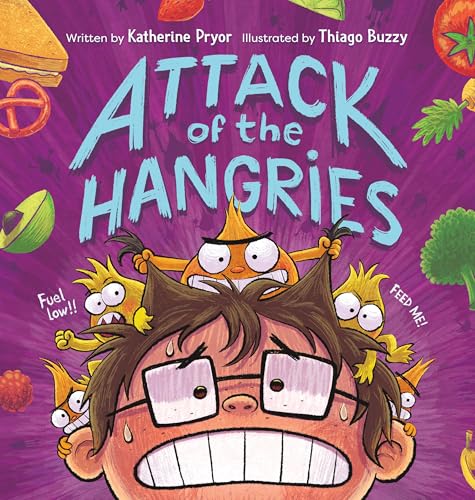 Attack of the Hangries - Hardcover