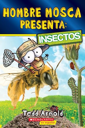 Hombre Mosca Presenta: Insectos (Fly Guy Presents: Insects) - Paperback