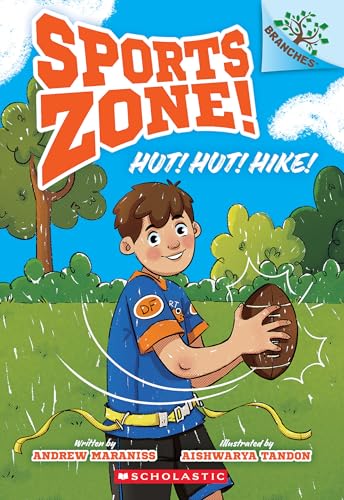 Hut! Hut! Hike!: A Branches Book (Sports Zone! #1): Volume 1 - Paperback