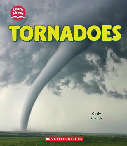 Tornadoes (Learn About: Wild Weather) - Hardcover