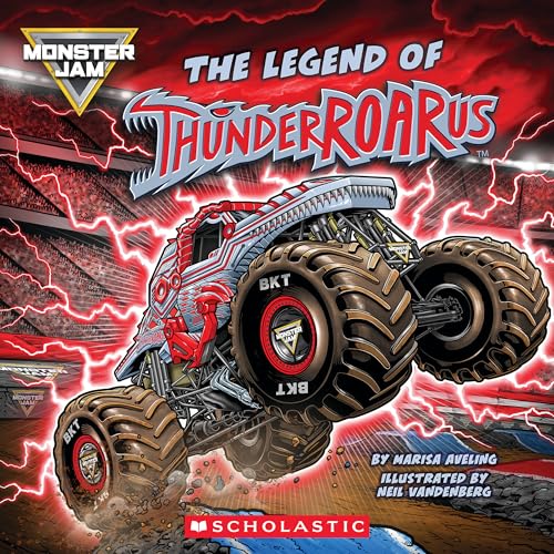 Monster Jam: The Legend of Thunderroarus - Paperback