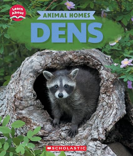 Dens (Learn About: Animal Homes) - Hardcover