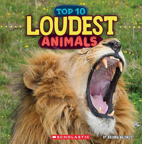 Loudest Animals (Wild World: Top 10) - Hardcover