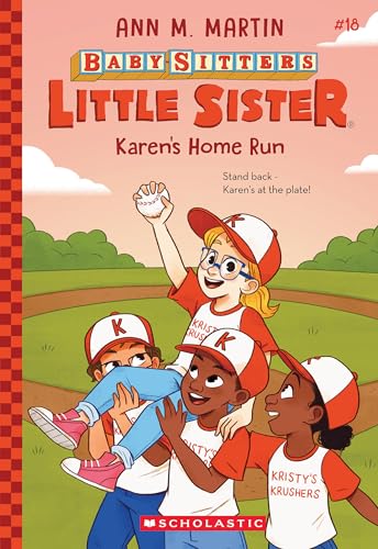 Karen's Home Run (Baby-Sitters Little Sister #18): Volume 18 - Paperback