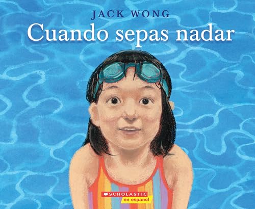 Cuando Sepas Nadar (When You Can Swim) - Paperback