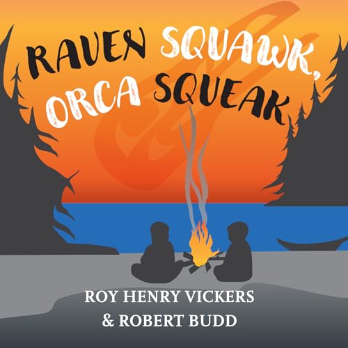 Raven Squawk, Orca Squeak - Board Books