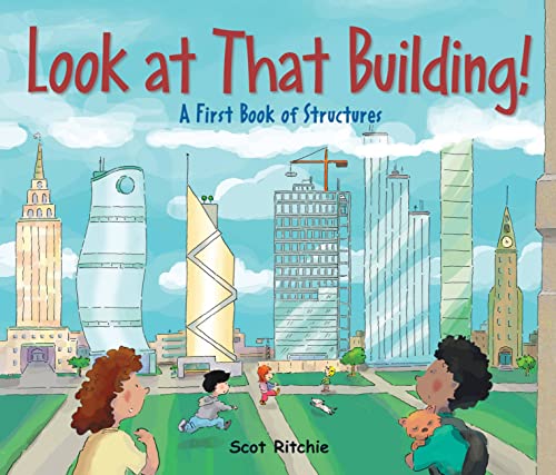 Look at That Building: A First Book of Structures - Hardcover