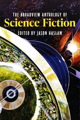 The Broadview Anthology of Science Fiction - Paperback