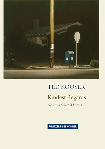 Kindest Regards: Poems, Selected and New - Paperback