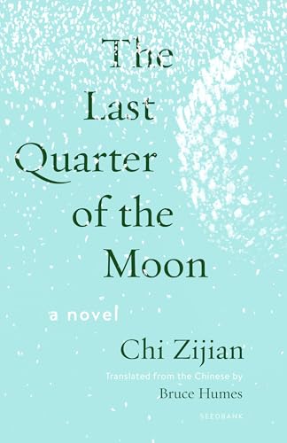 The Last Quarter of the Moon - Paperback