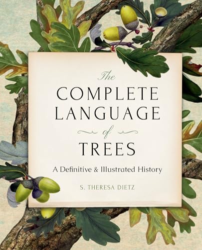 The Complete Language of Trees - Pocket Edition: A Definitive and Illustrated History - Hardcover