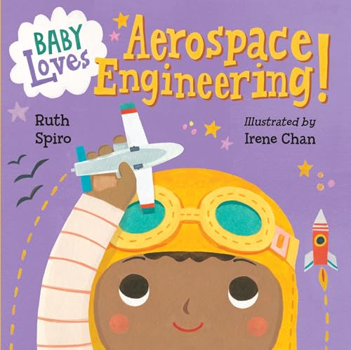 Baby Loves Aerospace Engineering! - Board Books