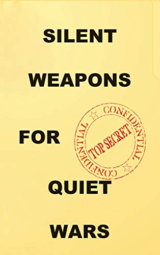 Silent Weapons for Quiet Wars: An Introductory Programming Manual - Hardcover