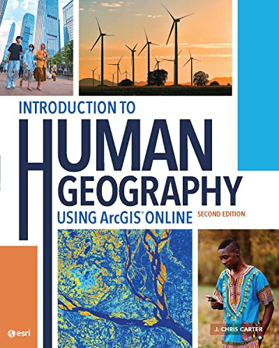 Introduction to Human Geography Using ArcGIS Online - Paperback