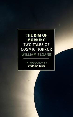 The Rim of Morning: Two Tales of Cosmic Horror - Paperback