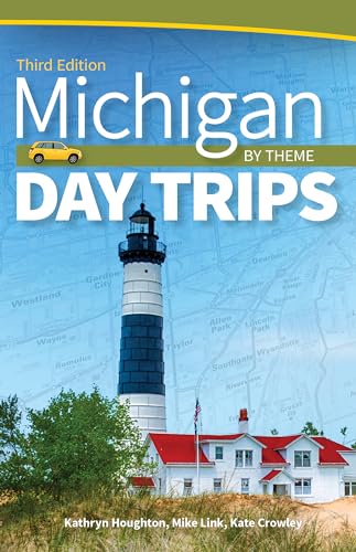 Michigan Day Trips by Theme - Paperback