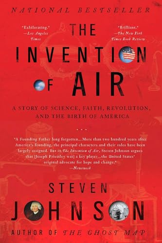 The Invention of Air: A Story of Science, Faith, Revolution, and the Birth of America - Paperback