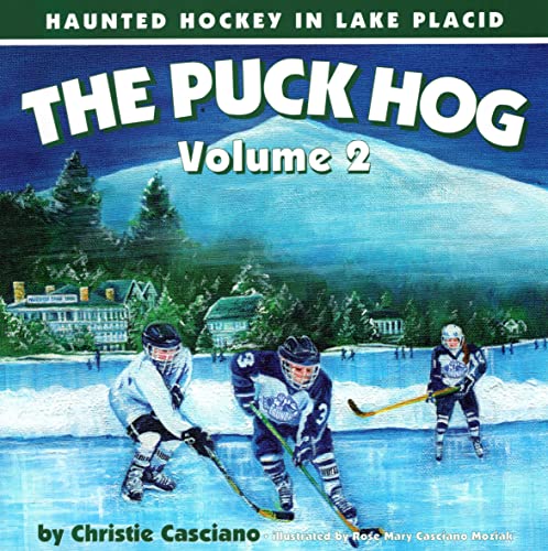 The Puck Hog: Haunted Hockey in Lake Placid - Paperback