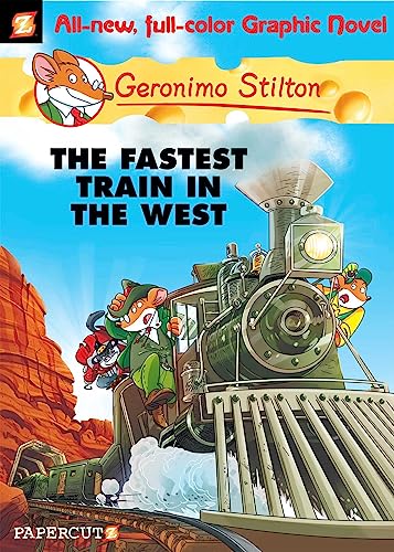 Geronimo Stilton Graphic Novels #13: The Fastest Train in the West - Hardcover