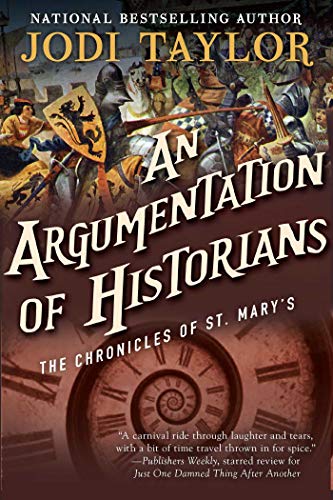 An Argumentation of Historians: The Chronicles of St. Mary's Book Nine - Paperback