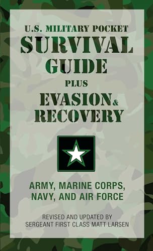 U.S. Military Pocket Survival Guide: Plus Evasion & Recovery - Paperback