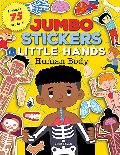 Jumbo Stickers for Little Hands: Human Body: Includes 75 Stickers - Paperback