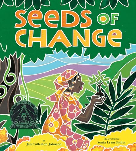 Seeds of Change: Planting a Path to Peace - Hardcover