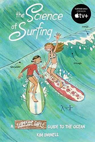 The Science of Surfing: A Surfside Girls Guide to the Ocean - Paperback