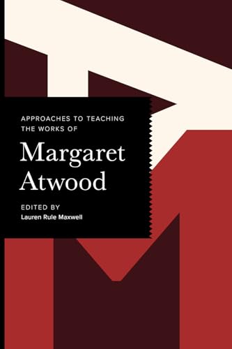 Approaches to Teaching the Works of Margaret Atwood - Paperback