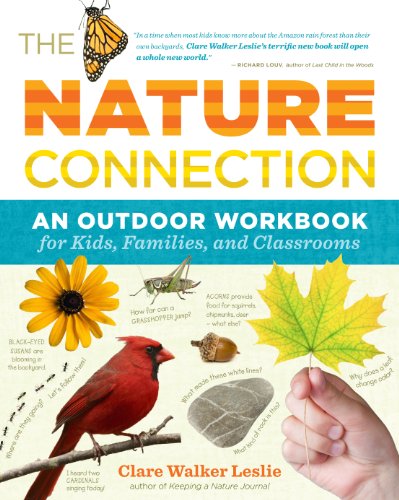 The Nature Connection: An Outdoor Workbook for Kids, Families, and Classrooms - Paperback