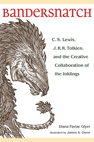 Bandersnatch: C.S. Lewis, J.R.R. Tolkien, and the Creative Collaboration of the Inklings - Paperback
