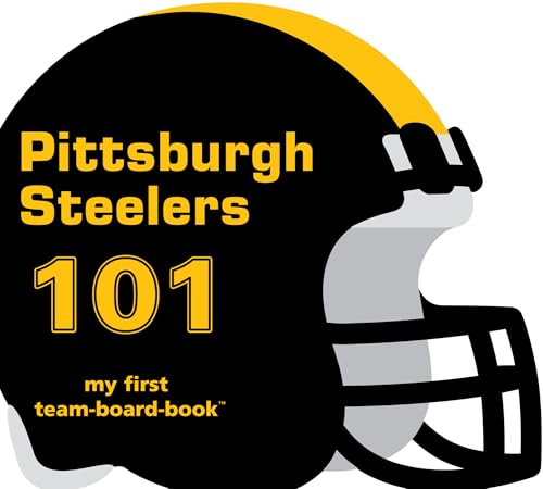 Pittsburgh Steelers 101 - Board Books