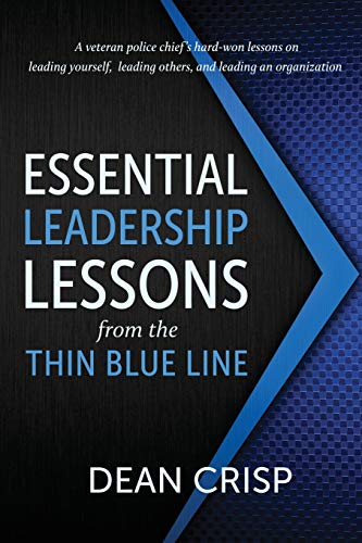 Essential Leadership Lessons from the Thin Blue Line - Paperback