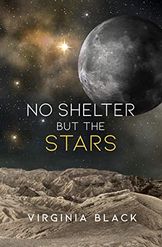 No Shelter But the Stars - Paperback