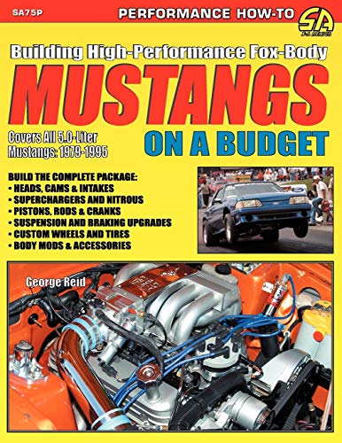 Building High-Performance Fox-Body Mustangs on a Budget - Paperback