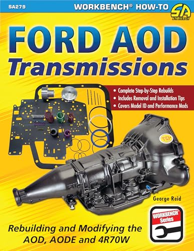 Ford Aod Transmissions: Rebuilding and Modifying the Aod, Aode and 4r70w - Paperback