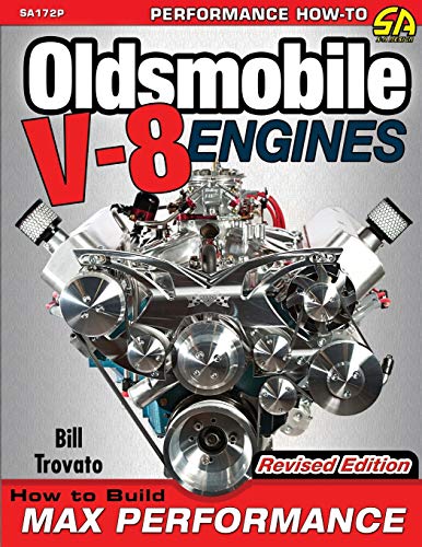 Oldsmobile V-8 Engines - Revised Edition: How to Build Max Performance - Paperback